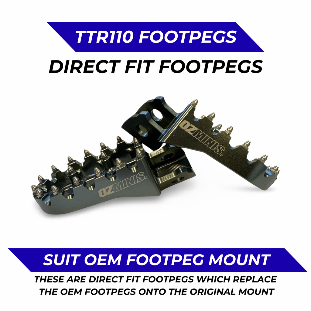 OZMINIS DIRECT FIT FOOTPEGS - TTR110