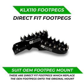 OZMINIS DIRECT FIT FOOTPEGS - KLX110