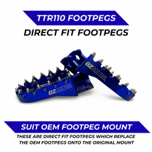 Load image into Gallery viewer, OZMINIS DIRECT FIT FOOTPEGS - TTR110