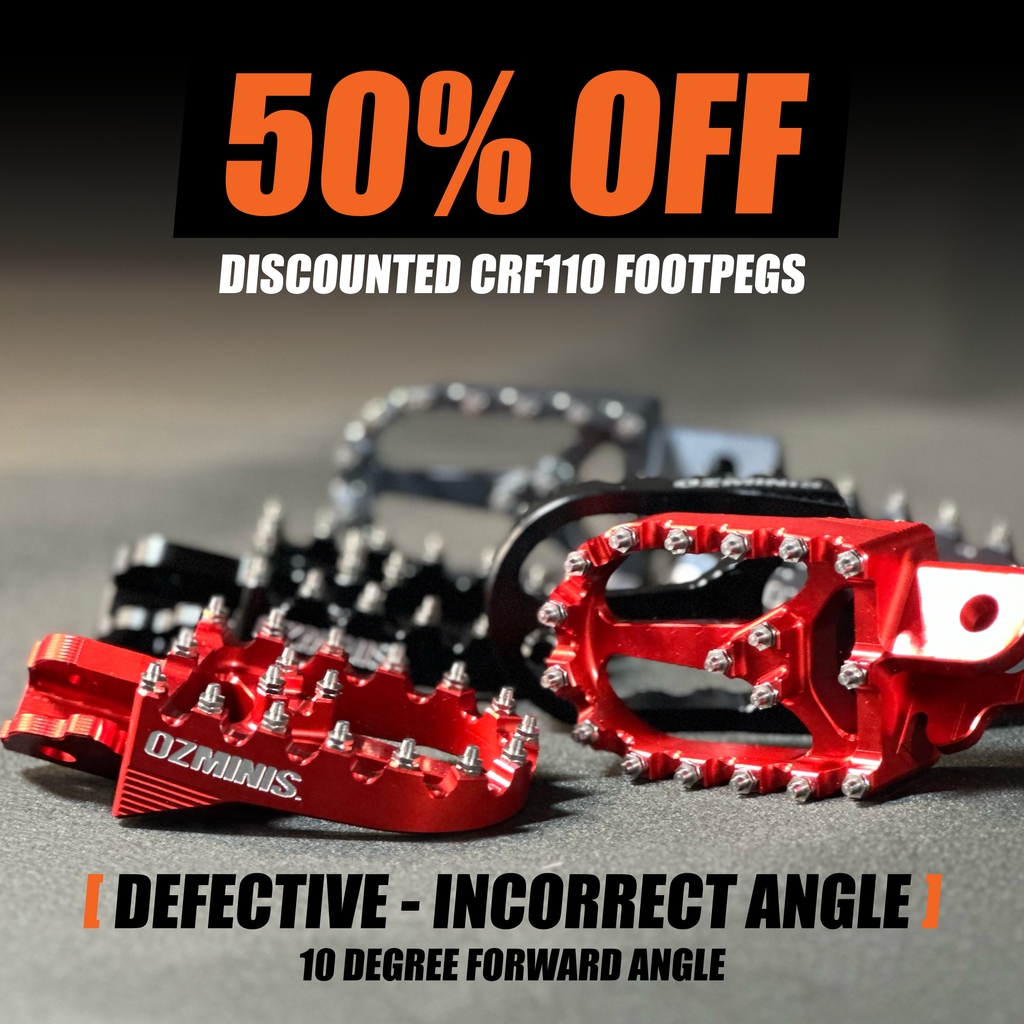 *DEFECTIVE* OZMINIS DIRECT FIT FOOTPEGS - CRF110/125 + CRF50